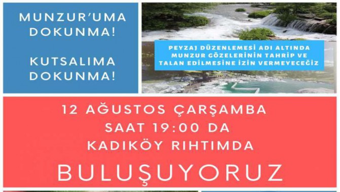 Çarşamba günü Kadıköy'de Munzur için buluşma var!