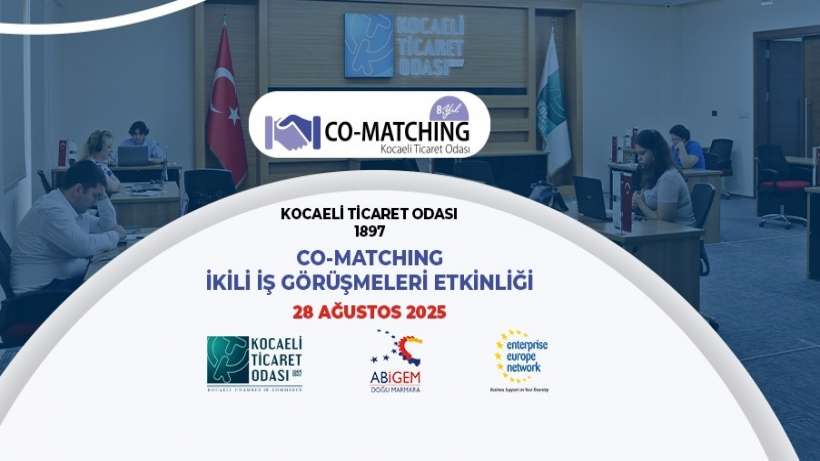KOTO’nun Co-Matching İkili İş Görüşmeleri Etkinliği’ne Kayıtlar Devam Ediyor