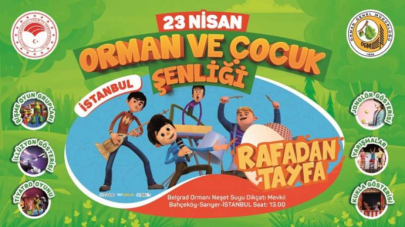 OGM’den 23 Nisan’da Orman ve Çocuk Şenliği