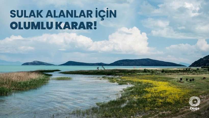 Sulak Alanlar için Olumlu Karar