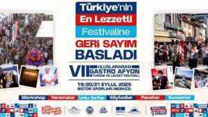 7. ULUSLARARASI GASTRO AFYON TURİZM VE LEZZET FESTİVALİ BAŞLIYOR