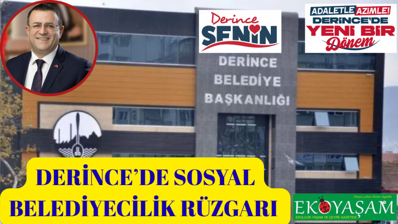 Derince’de Sosyal Belediyecilik Rüzgarı