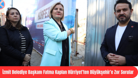 İzmit Belediye Başkanı Fatma Kaplan Hürriyet’ten Büyükşehir’e Zor Sorular